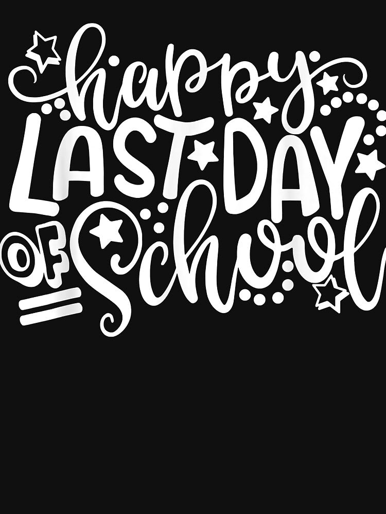 Happy Last Day Of School Teacher Student Graduation Kids by AdrienDierckx