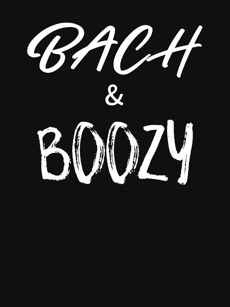 Bach And Boozy (white) by Allyoudois