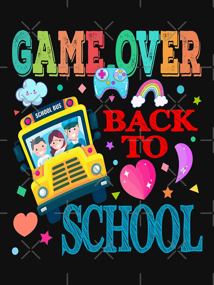 Game Over Back To School, Funny Design by MoSaid