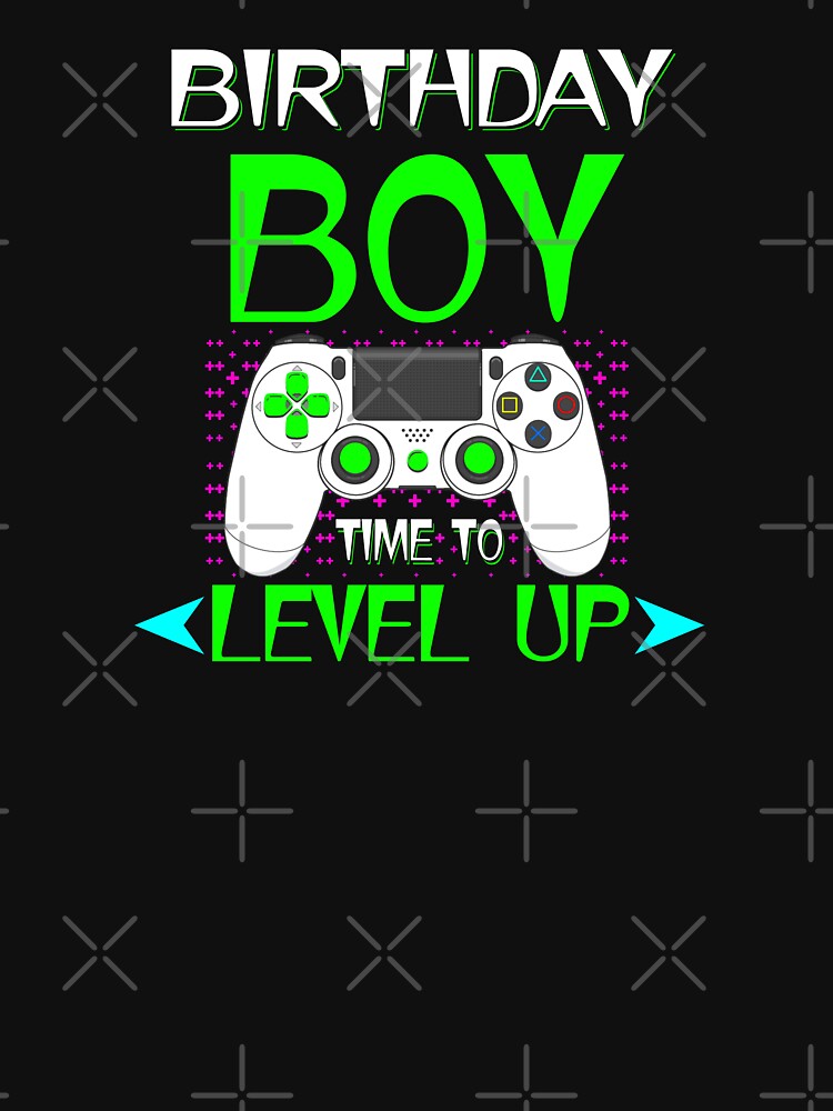 Birthday Boy Time to Level Up Video Game by MinsND