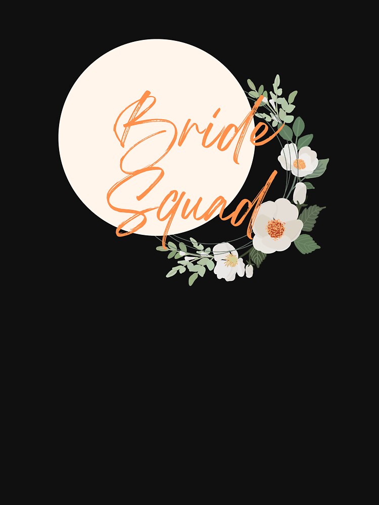 Bride Squad-Floral Wedding Party Design by goldenquirk