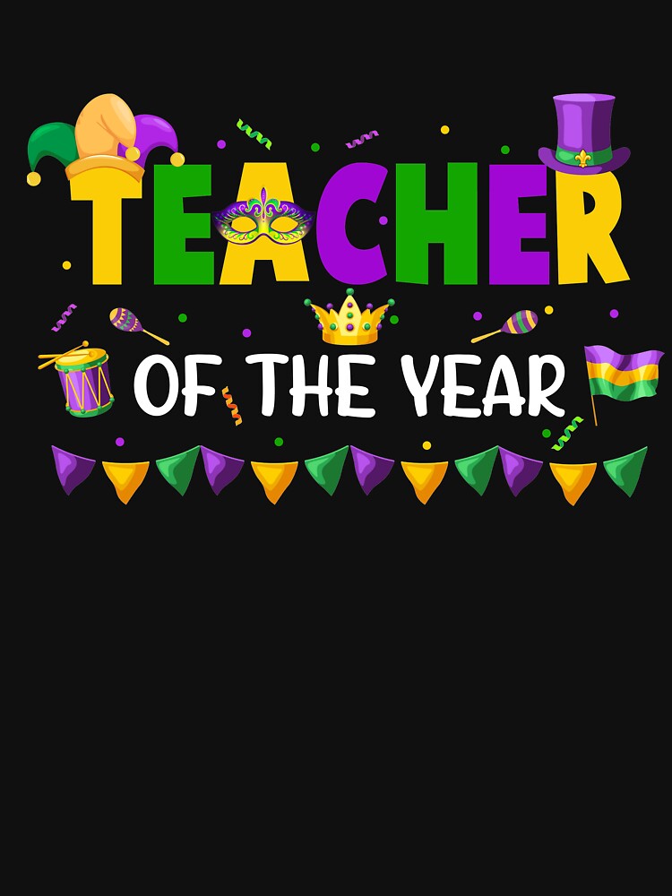Teacher Of The Year Party Teacher Mardi Gras Matching by LeighannIs