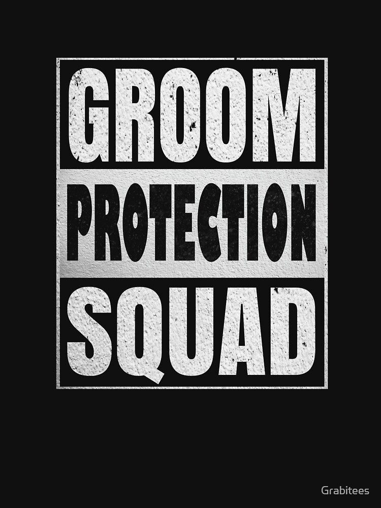 Groom Protection Squad - Funny Grooms Bachelor Party Gift print by Grabitees
