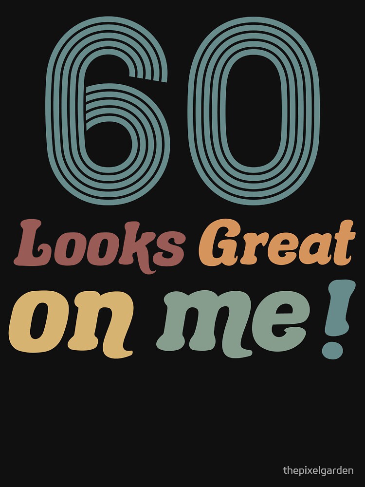 Funny Vintage 60th Birthday by thepixelgarden