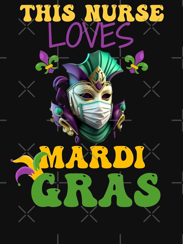 This Nurse Loves Mardi Gras, Funny Nurse Mardi Gras Mask by smailjr