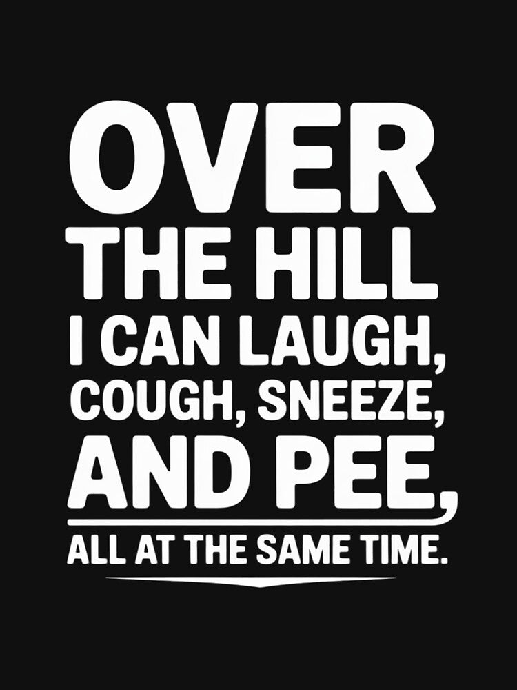 Over The Hill Old People Joke Gag Gift by nicomitchell
