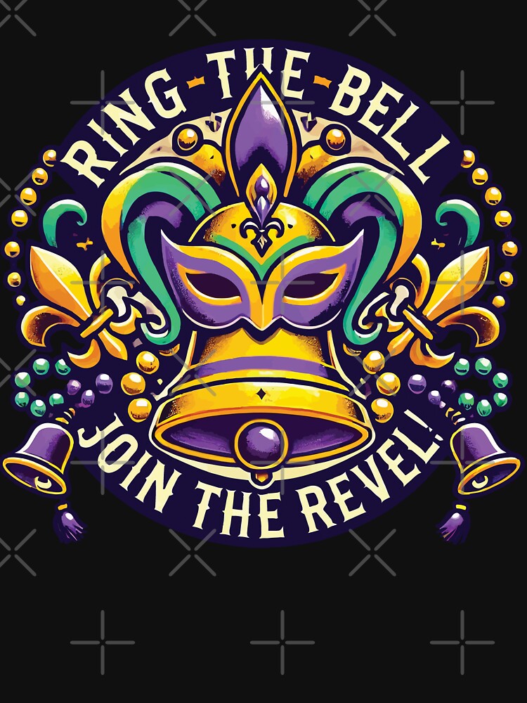 Mardi Gras Ring The Bell Join The Revel by LuminOrb