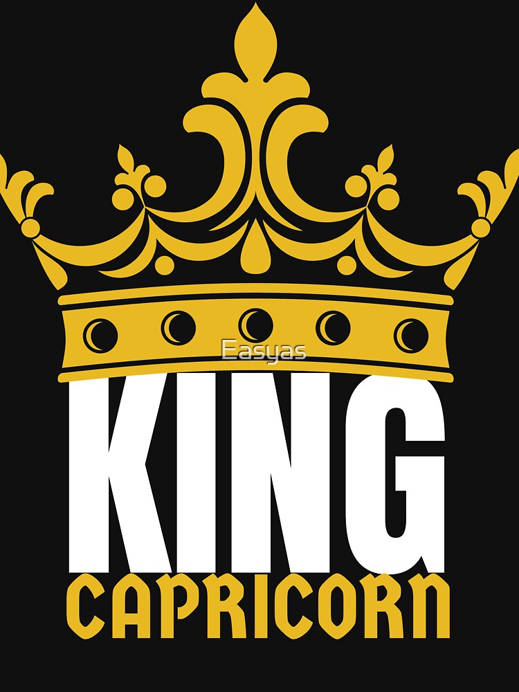 King Capricorn Birthday Horoscope Shirt Zodiac Sign Astrology Gift by Easyas
