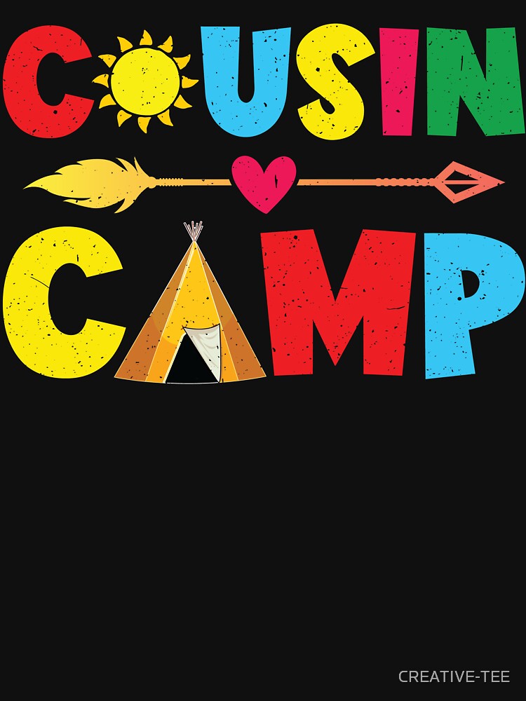 Cousin Camp Funny Cousin Crew Outdoor Camping Mountain Love by CREATIVE-TEE