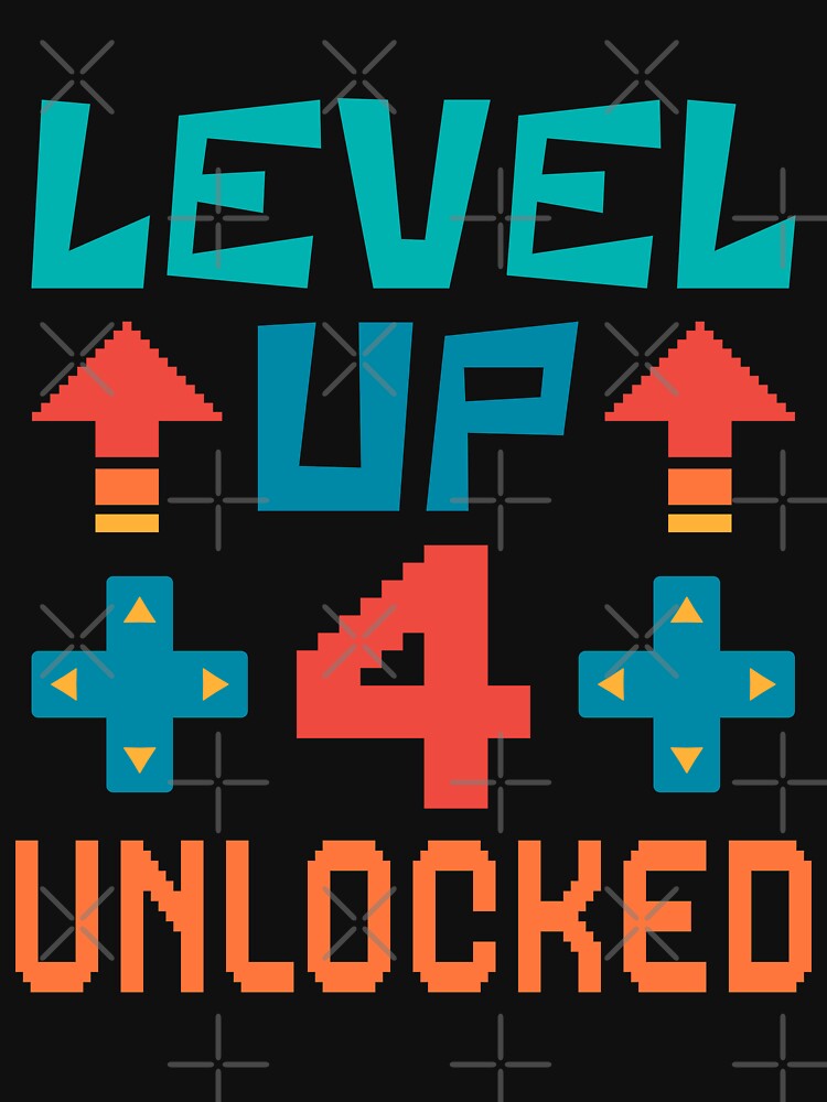 Level Up, 4 Unlocked. Retro by ACC