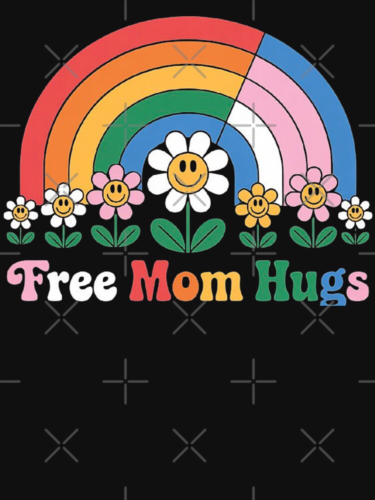 Free Mom Hugs Retro Rainbow Flower Design | LGBTQ+ Pride Support Art by love3617
