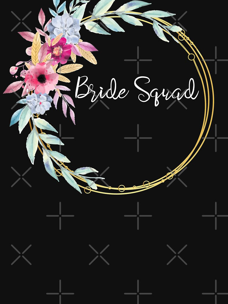 Bride Squad Tees by DiensDesign