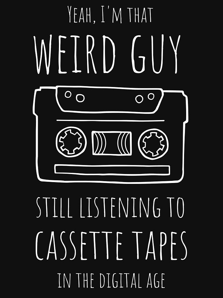 Yeah, I'm That Weird Guy Still Listening to Cassette Tapes in the Digital Age by tapeisdamessage