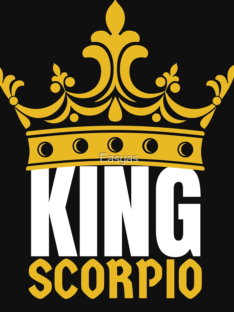 King Scorpio Birthday Horoscope Shirt Zodiac Sign Astrology Gift by Easyas