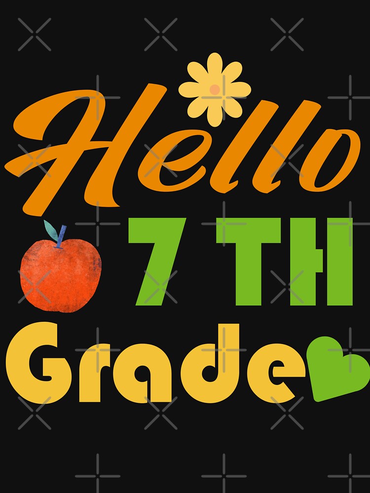 Hello 7th Grade – Colorful Seventh Grade Back to School Design for Students and Teachers by karibov