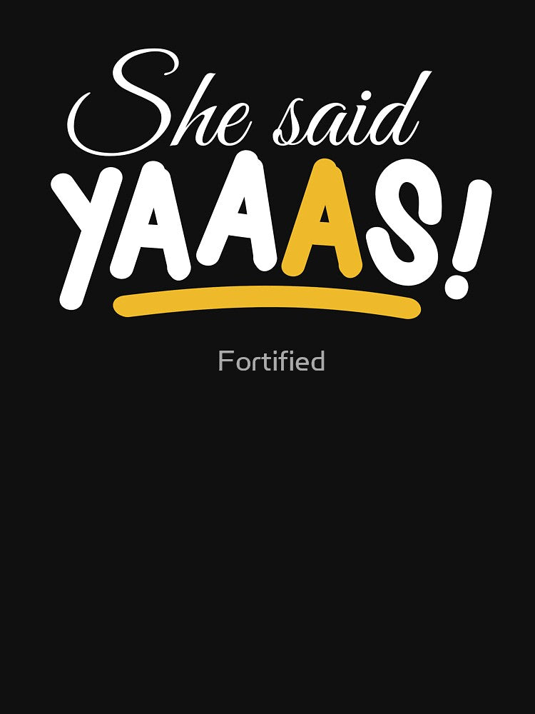 Find your thing - Wedding design for Bachelorette or hen party for the bridal team - She said yaas by Fortified