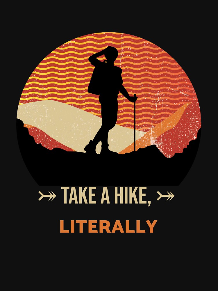 Take A Hike, Literally by ThreadLoft