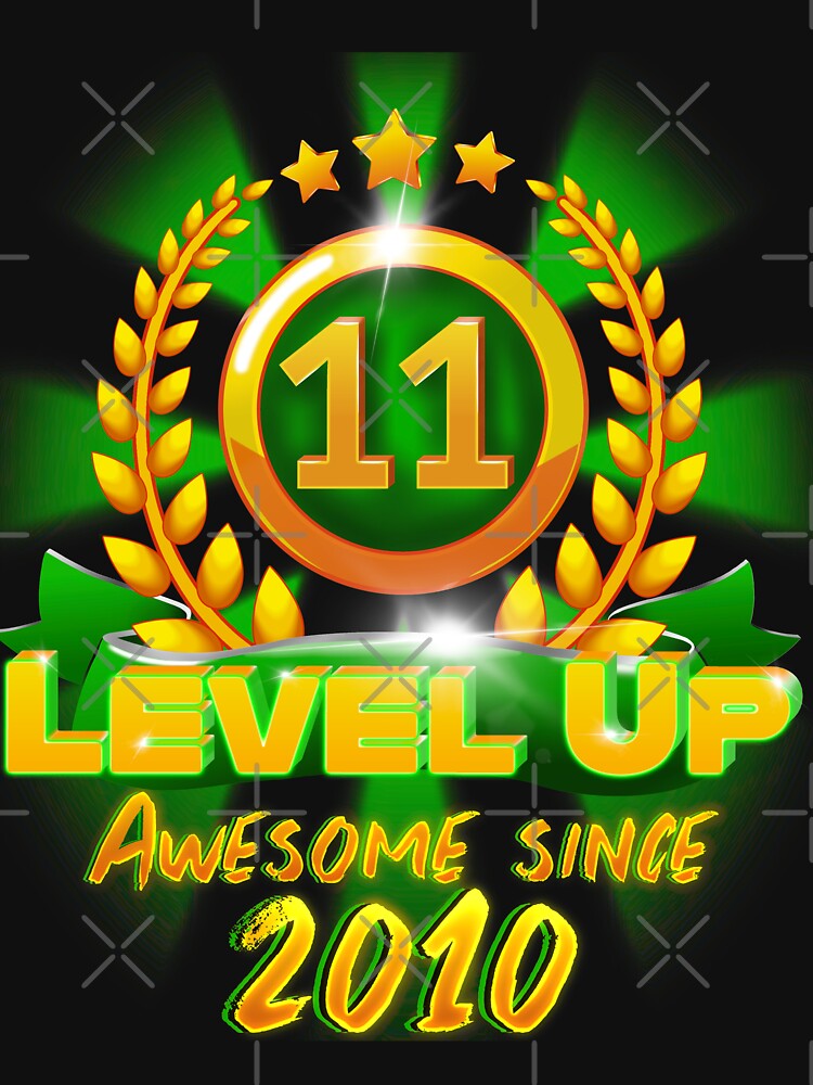 Age 11 Level Up Birthday Awesome Since 2010 Gamer by ScienceNStuff