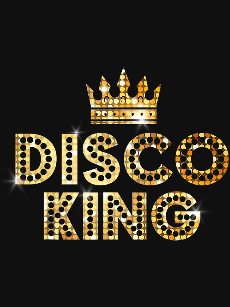 Disco King, Funky Vintage 70s 80s Tee For Dance Parties by pleasingvaultin