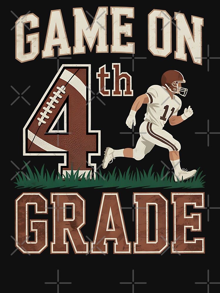 First Day of 4th Grade Boys Football Game On Fourth Grade by BakeryDozen