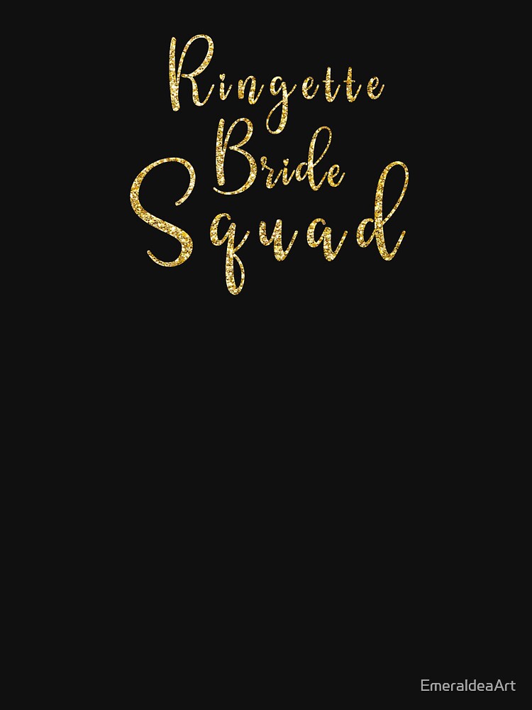 Shine as One: Gold Ringette Bride Squad Text Uniting Your Bridal Squad by EmeraldeaArt