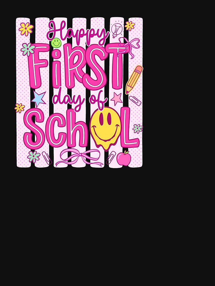 Happy First Day Of School Back To School Girls by KroghDs