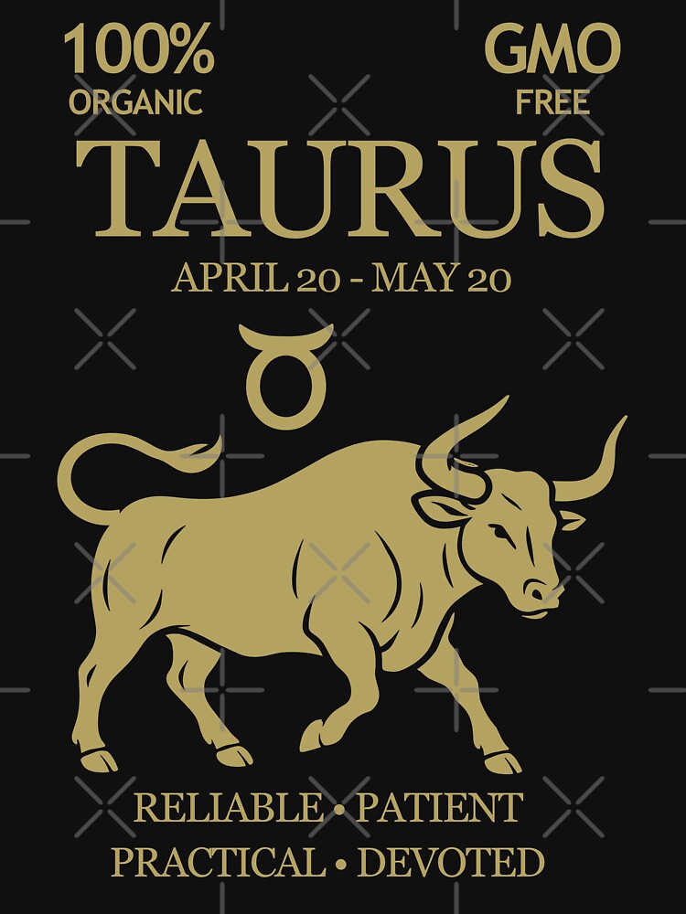 Taurus Zodiac Sign Shirt – Funny Horoscope Design for April & May Birthdays (Gold) by Artistic-Apex