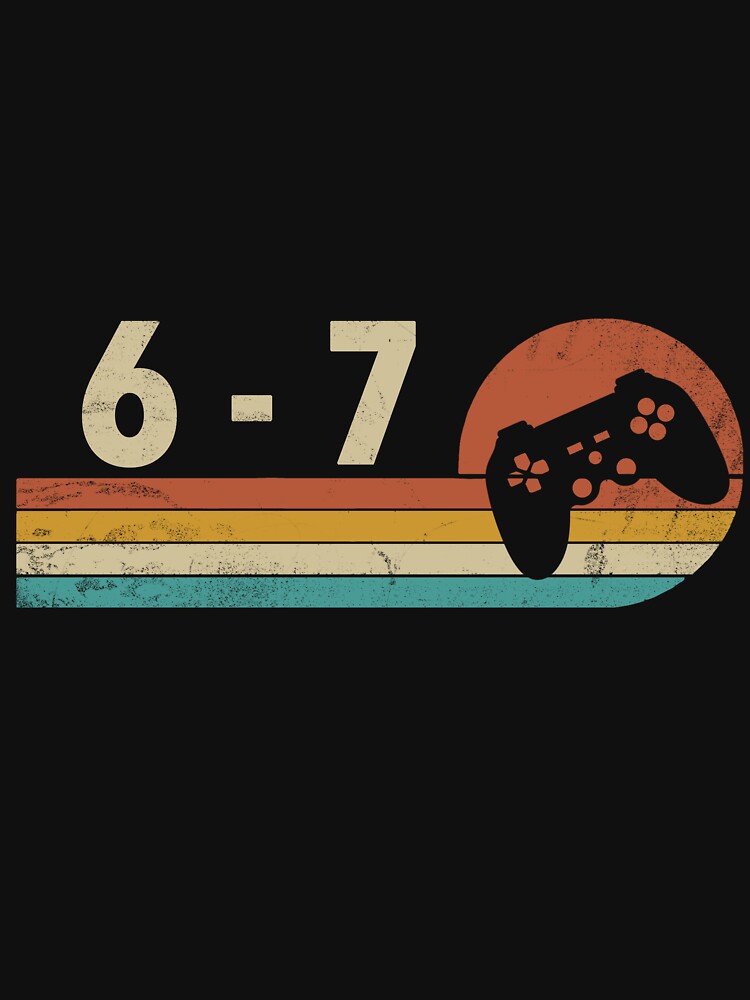 Retro Gamer Level 6-7 Six Seven Birthday Shirt by LashondaGreen89