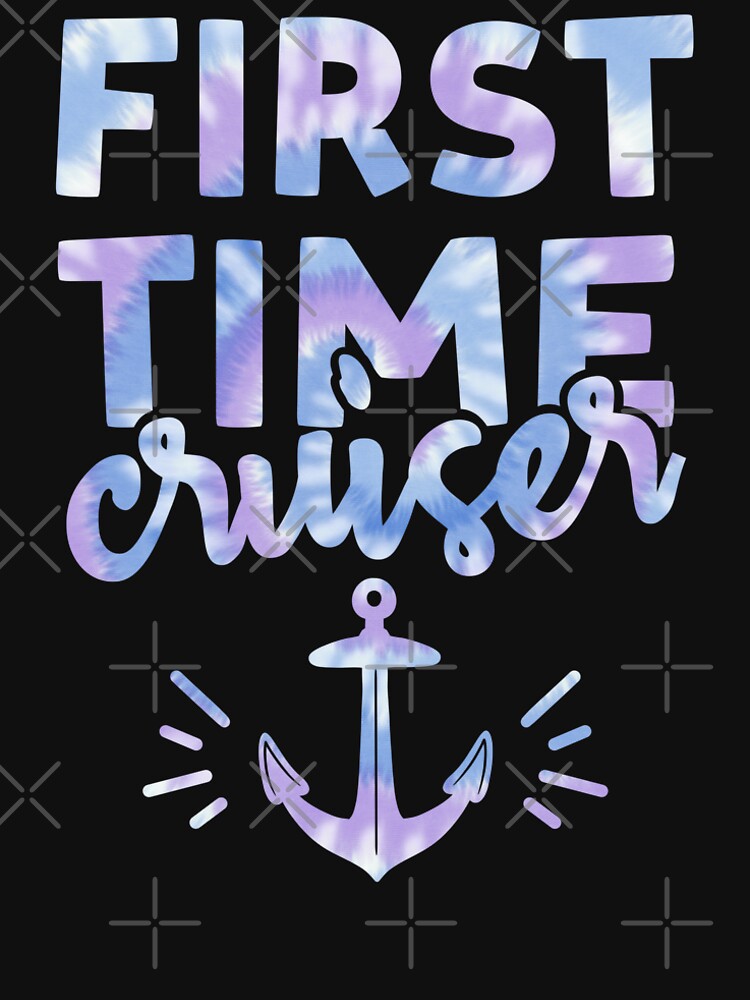 First Time Cruiser Cruise 2022 Tie Dye Print For Family Cruise Trip by JokeGysen