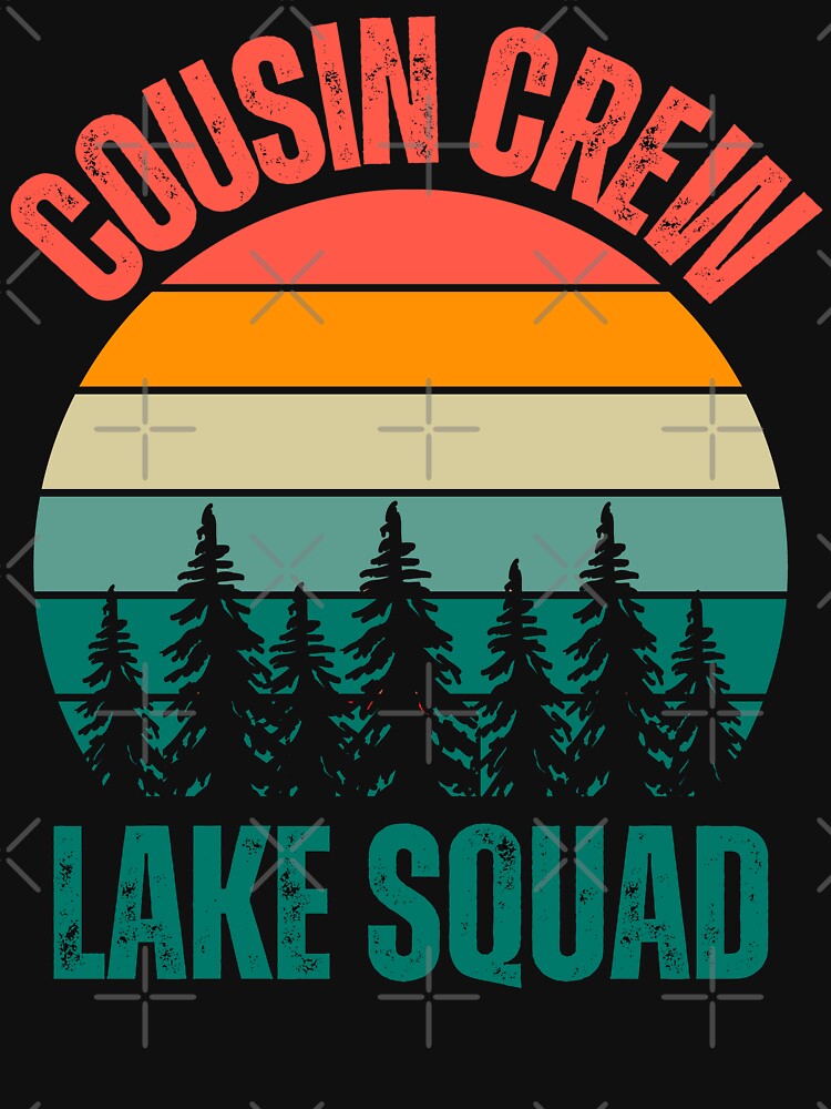 Cousin crew lake squad  matching ,summer vacation 2024 by erozzz