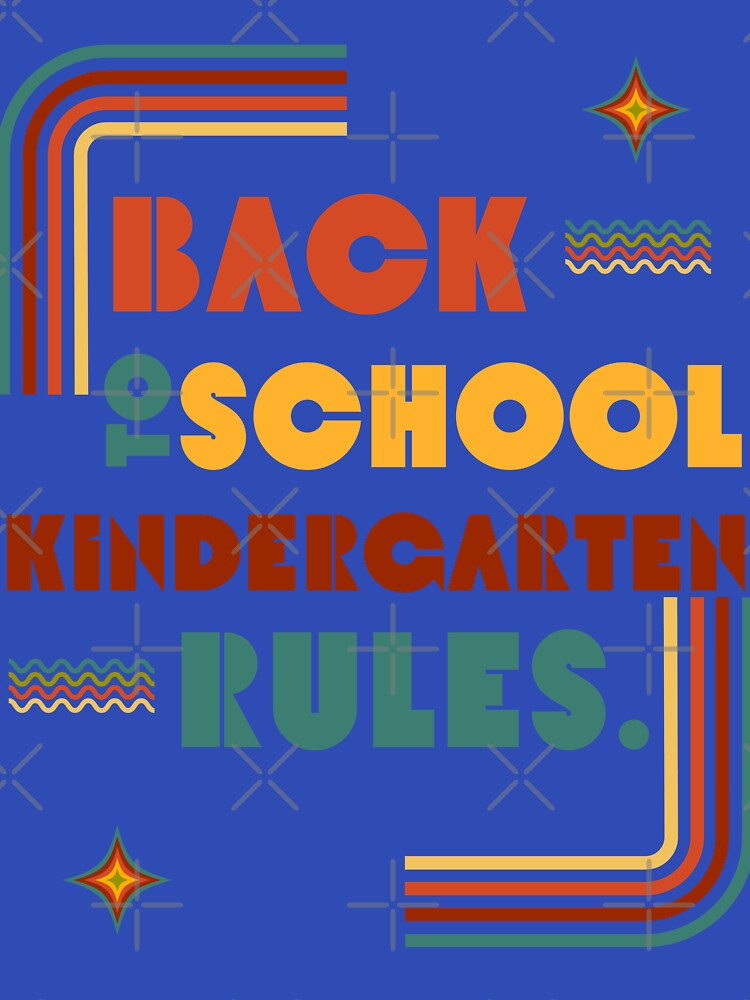 BACK TO SCHOOL KINDERGARTEN RULES by MyKinsDoodles