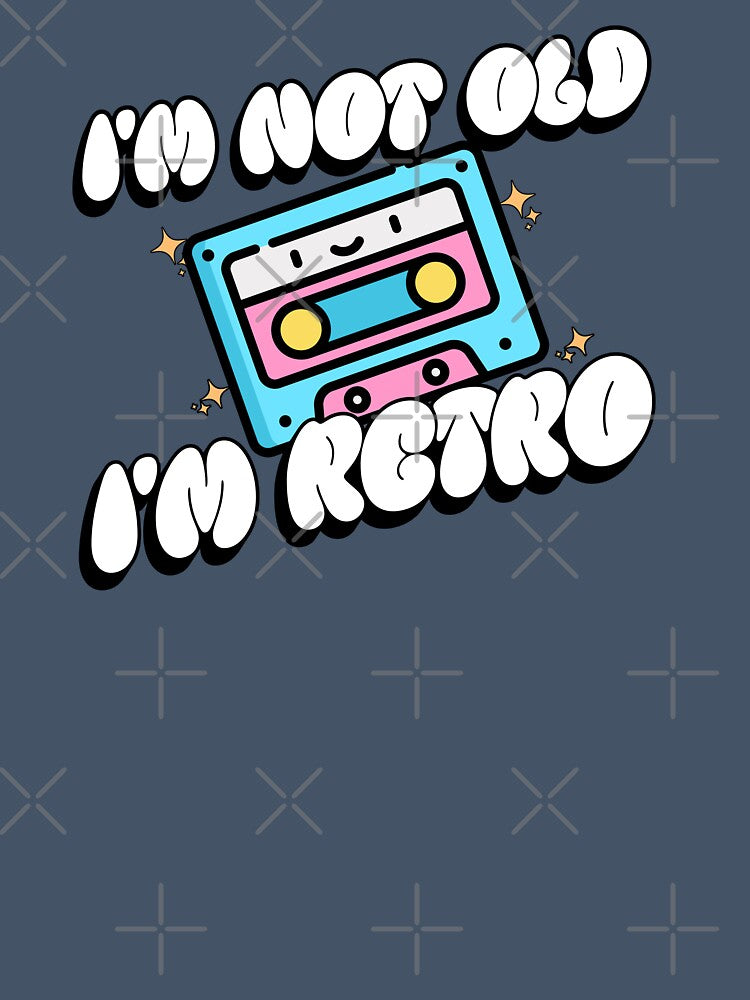 Retro Cassette Tape with Typography "I´m No Old, I´m Retro" by Mariana Piana