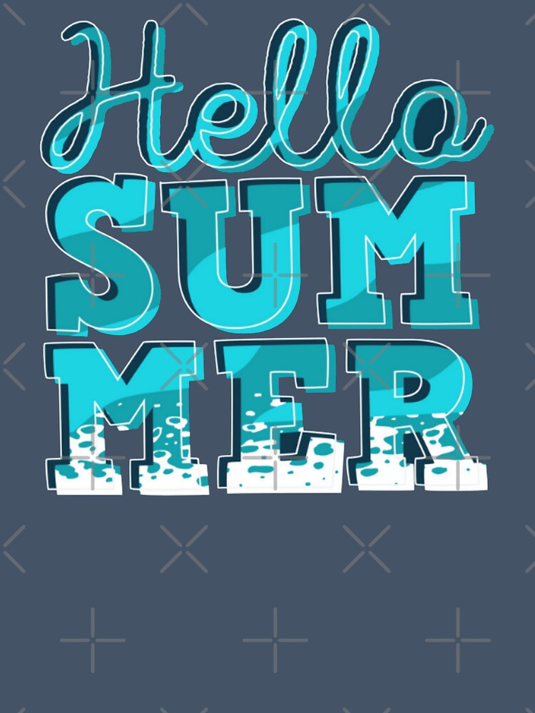 Hello Summer - Summer Time Beach Vacation Holiday Tropical Exotic - Summer Lettering Wording with Ocean Background by WearWolfDesigns
