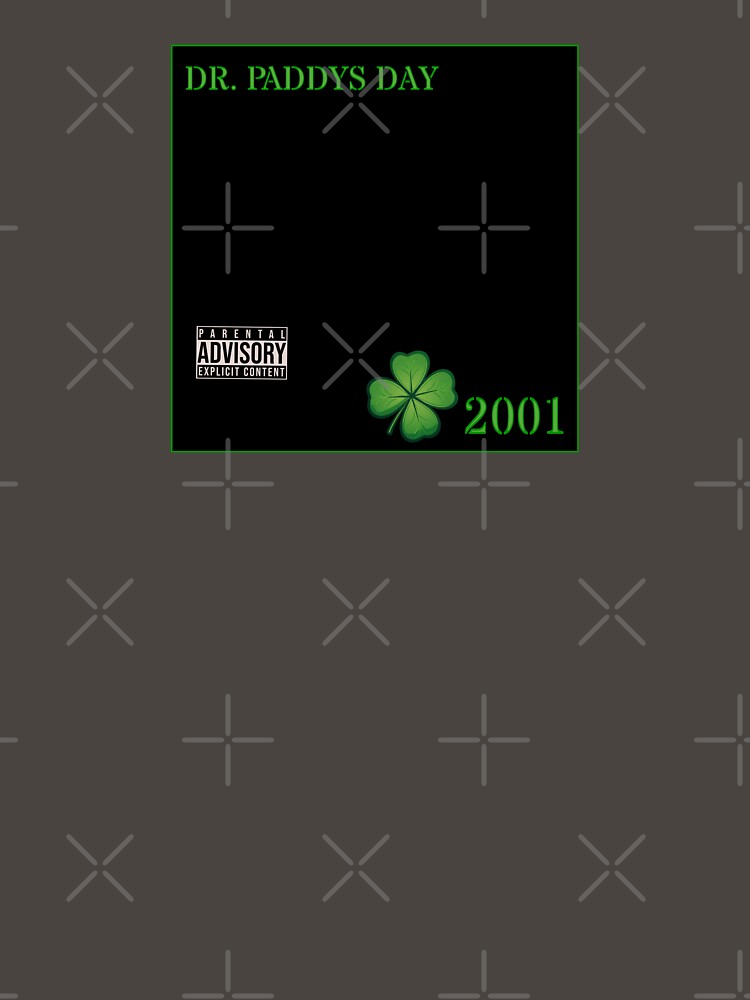 2001 by DR. PADDYS DAY by FREEKNSTEIN