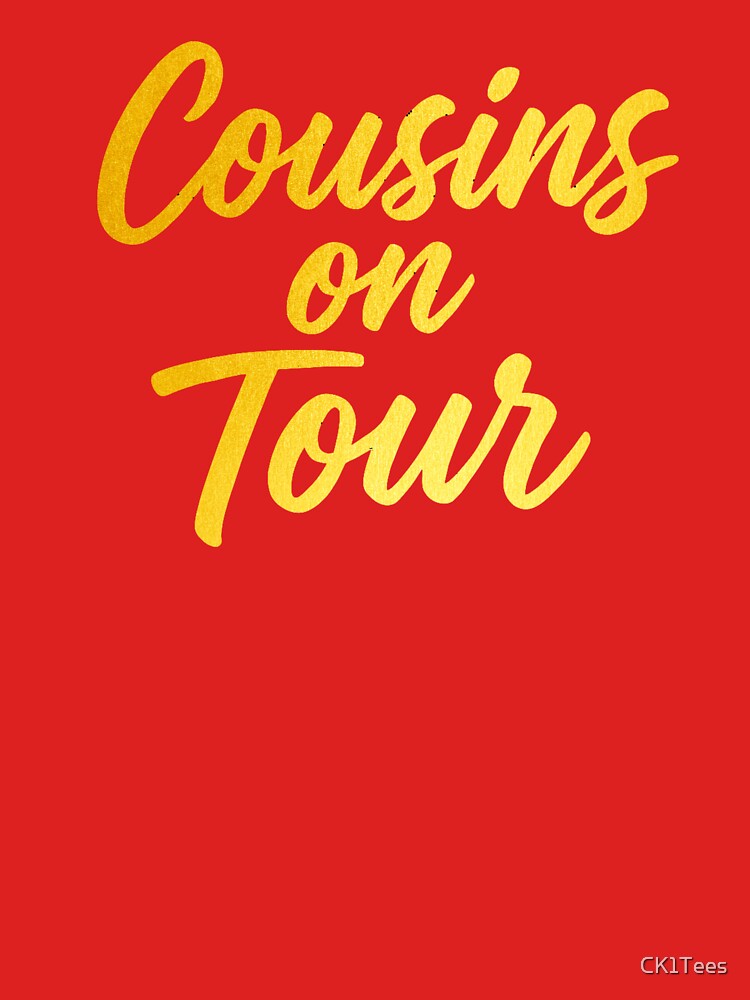 Cousins On Tour – Matching Gold Travel Design by CK1Tees