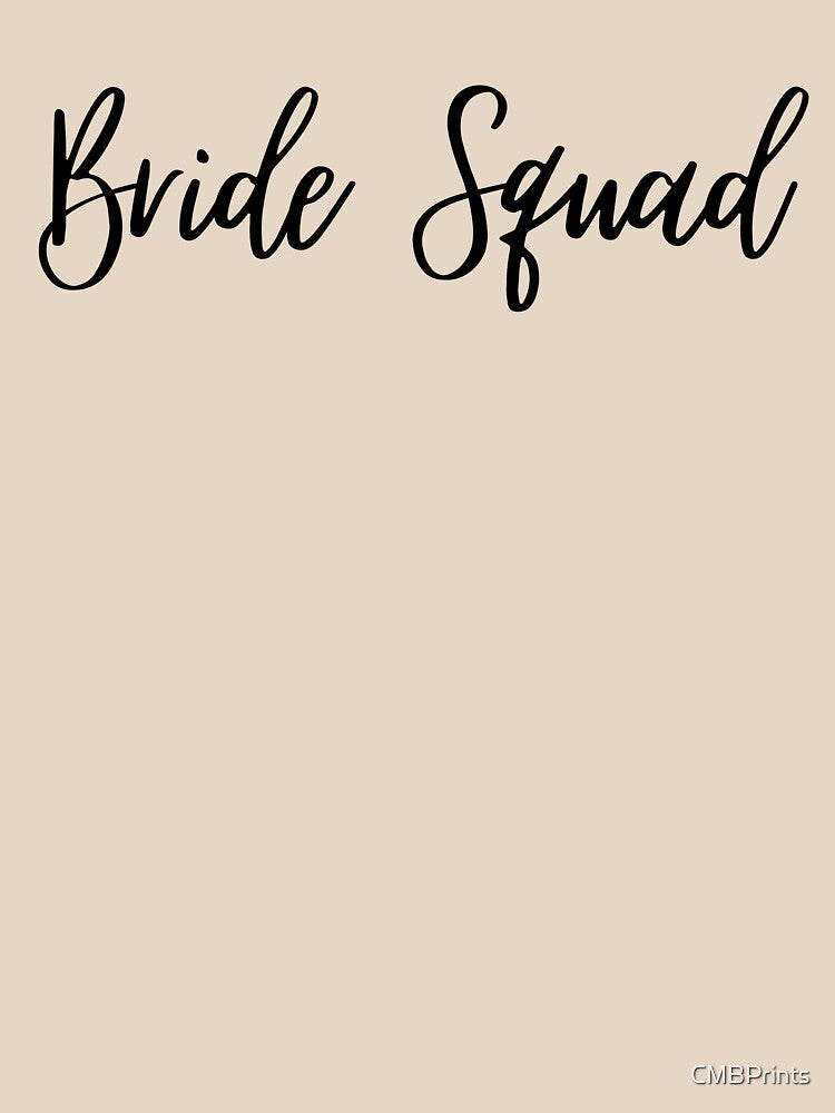 Bride Squad Collection by CMBPrints