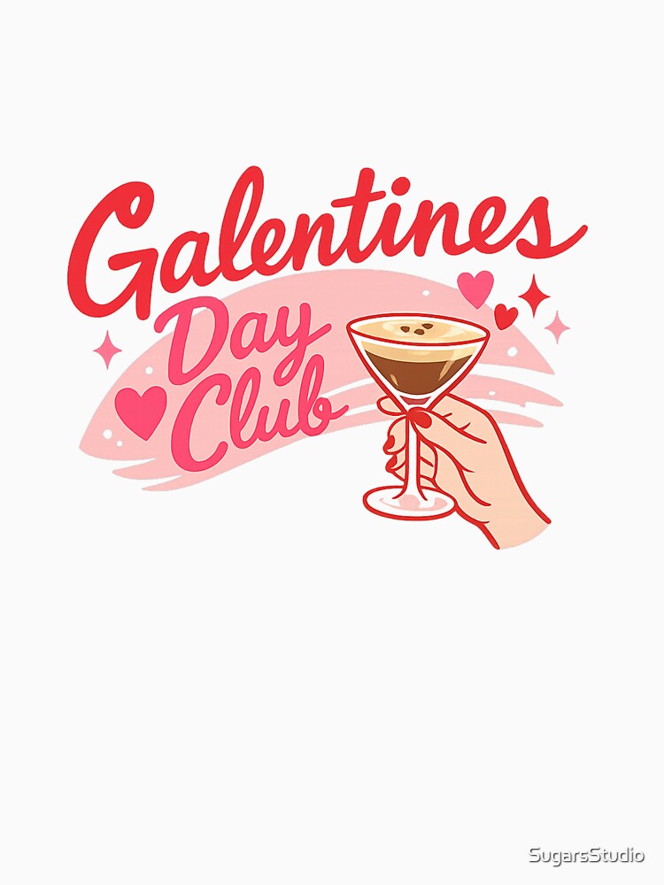 Galentines Day Club by SugarsStudio