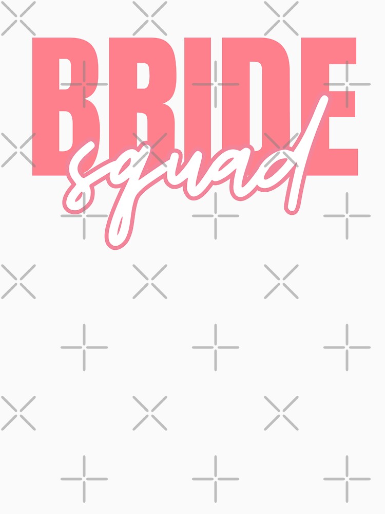 Bride Squad Bridesmaid Bridal Party by avejane