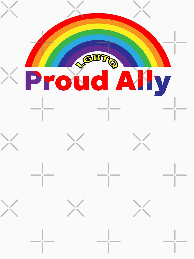 Proud Ally Rainbow LGBTQ+ Support T-Shirt by IRON WINGS /USAF