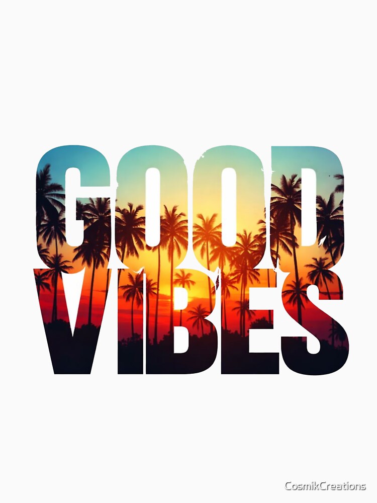Good Vibes Sunset Palm Essential Oversized T-Shirt by CosmikCreations