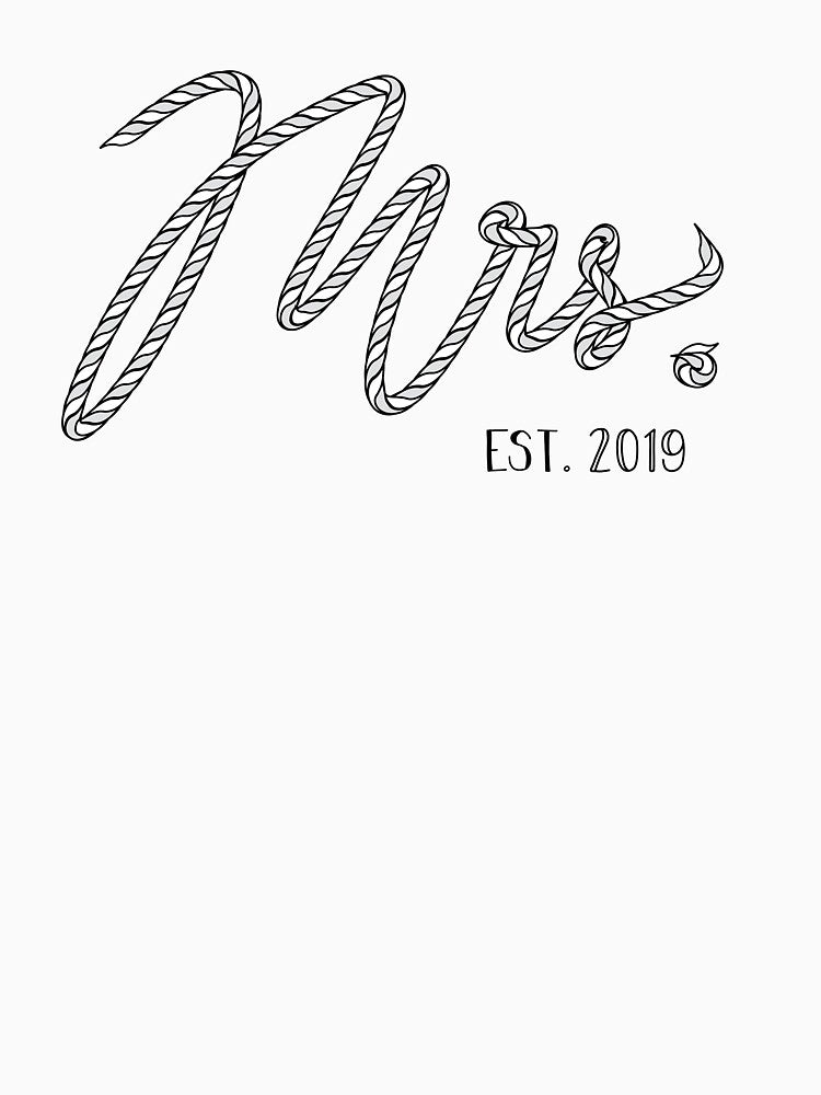 Mrs. Bride established 2019 by MAINxSTRM