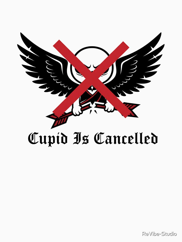 Cupid Is Canceled – Anti Valentine | NO ROMANCE CLUB™ by ReVibe-Studio