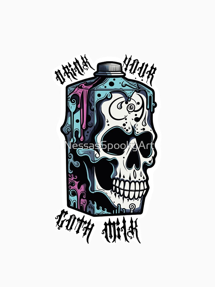 Drink Your Goth Milk Skull Edition by NessasSpookyArt