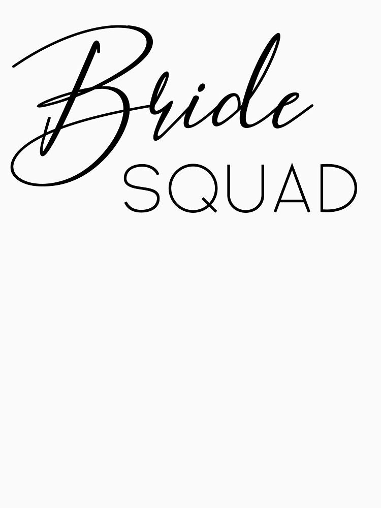 Bride Squad by MAINxSTRM