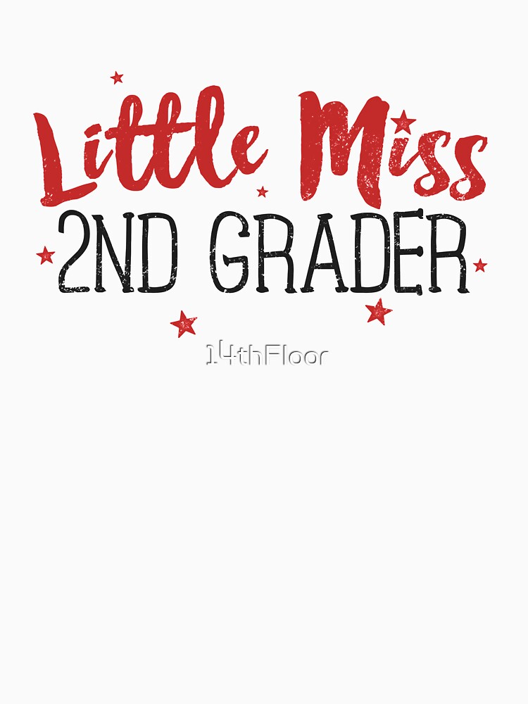 Little Miss 2nd Grader Shirt Back to School by 14thFloor