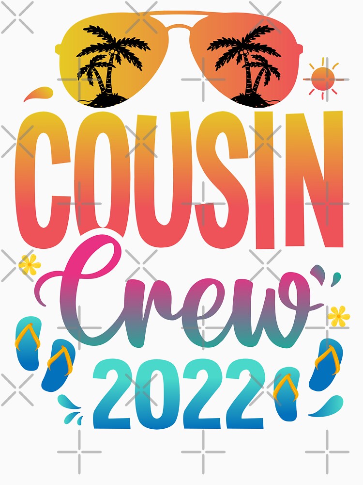 Cousin Crew 2022 Family Summer Vacation Beach Sunglasses by Best Designer
