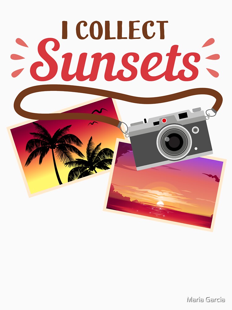I Collect Sunsets, Summer Beach Vacation Sunset Photographer by Maria Garcia