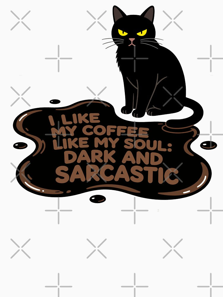 Dark Sarcastic Coffee Cat Lover Design by GrafTeesLab