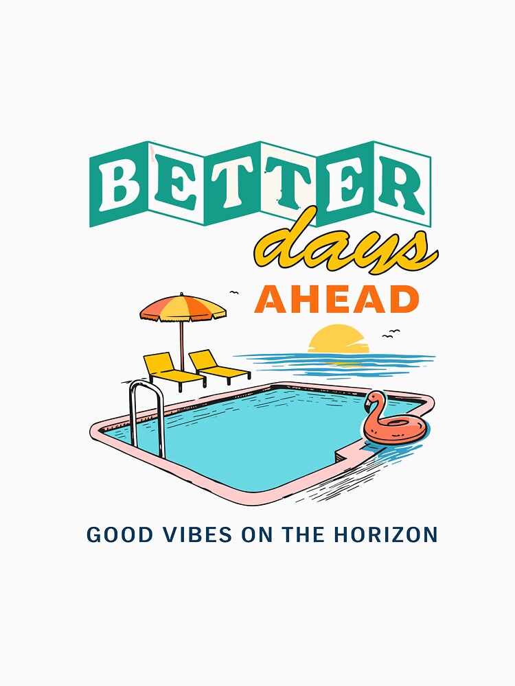 Better Days Ahead by Matinez Pink
