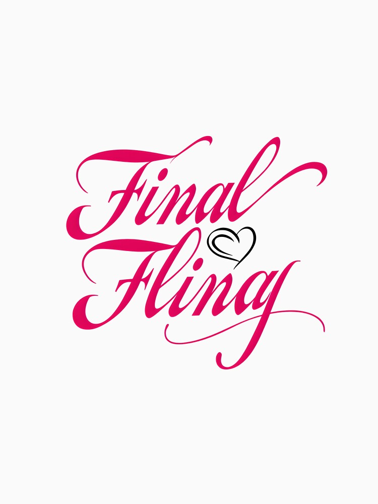 Final Fling Before the Ring – Bachelorette Party Print by GoxyVision